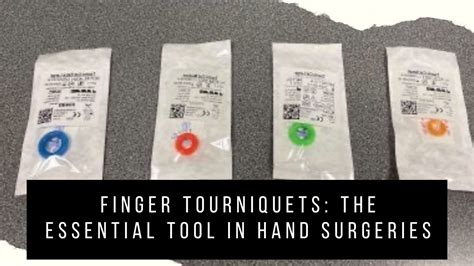 finger tourniquets for surgery.